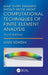 What Every Engineer Should Know about Computational Techniques of Finite Element Analysis by Louis Komzsik
