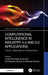 Computational Intelligence in Industry 4.0 and 5.0 Applications by Joseph Bamidele Awotunde