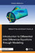 Introduction to Differential and Difference Equations Through Modeling by William P. Fox