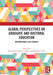 Global Perspectives on Graduate and Doctoral Education by Stan Taylor