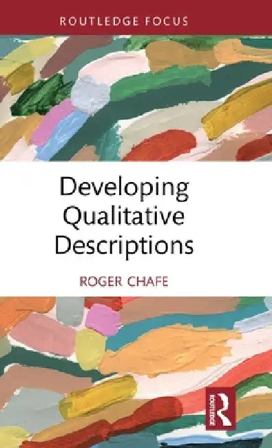 Developing Qualitative Descriptions by Roger Chafe