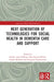 Next Generation of Technologies for Social Health in Dementia Care and Support by Simone Anna Felding, Sara Laureen Bartels, Franka Meiland