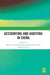 Accounting and Auditing in China by Mark A. Clatworthy