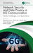 Network Security and Data Privacy in 6G Communication by Rajendra Kumar