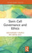 Stem Cell Governance and Ethics by Mohammad Firdaus Bin Abdul Aziz