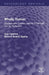 Wholly Human: Western and Eastern Visions of the Self and its Perfection by Guy Claxton, Swami Anand Ageha
