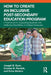 How to Create an Inclusive Post-Secondary Education Program: A Framework for Supporting Students with Intellectual Disabilities on College Campuses by Joseph B. Ryan