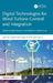 Digital Technologies for Wind Turbine Control and Integration by Badre Bossoufi, Ibtihal Ait Abdelmoula