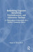 Rethinking Cognitive Behavioral, Psychodynamic, and Existential Therapy: A Philosophical Framework for a Unified Treatment Model by Martin H. Klein