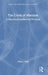 The Crisis of Marxism: A Historical-Intellectual Problem by Elías J. Palti