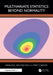 Multivariate Statistics Beyond Normality by Reinaldo B. Arellano-Valle, Marc G. Genton