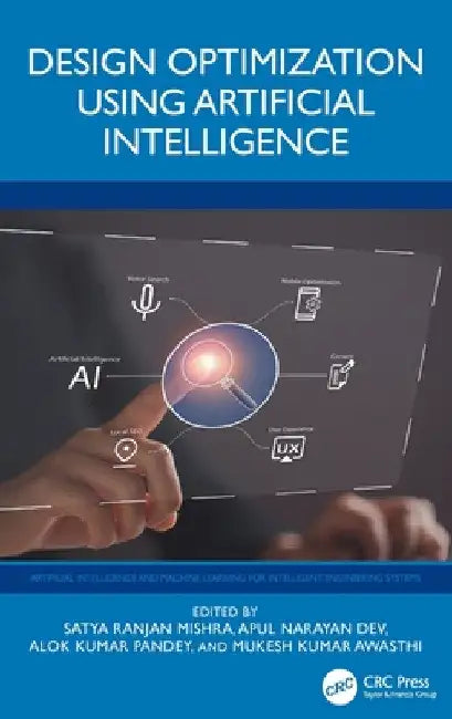 Design Optimization Using Artificial Intelligence by Satya Ranjan Mishra