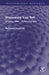 Discovering Your Self: Breaking Walls - Building Bridges by Reinhard Kowalski