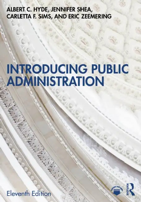 Introducing Public Administration by Albert C. Hyde
