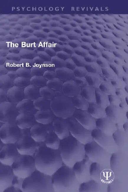 The Burt Affair by Robert B. Joynson