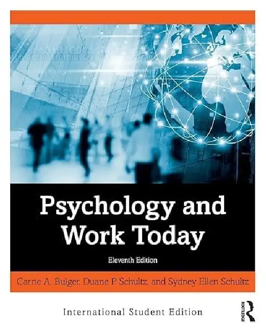 Psychology & Work Today by BULGER  CARRIE A