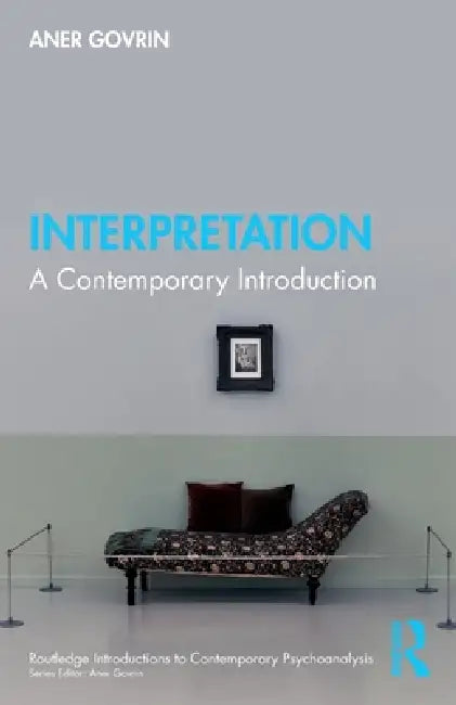Interpretation: A Contemporary Introduction by Aner Govrin