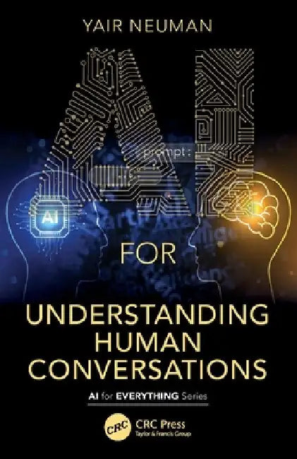 AI for Understanding Human Conversations by Yair Neuman