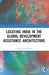 Locating India in the Global Development Assistance Architecture by Uma Purushothaman