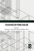 Teaching Beyond Dread by Alexander Means