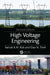 High Voltage Engineering by Farouk A. M. Rizk, Giao N. Trinh