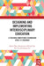 Designing and Implementing Interdisciplinary Education by Zehui Zhan