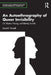 An Autoethnography of Queer Invisibility: On Shame, Passing, and Identity Suicide by David Purnell