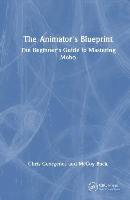 The Animator's Blueprint by Chris Georgenes