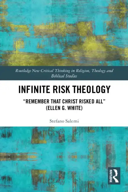 Infinite Risk Theology by Stefano Salemi