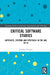 Critical Software Studies: Artefacts, Systems and Spectacle in the Age of AI by Gordon Fletcher