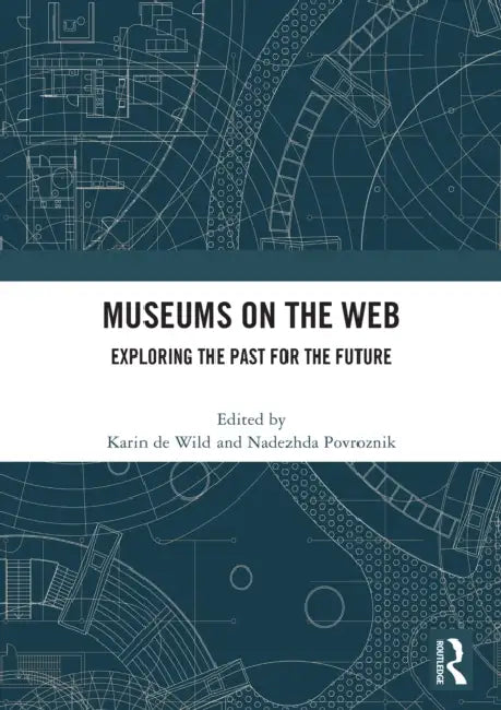 Museums on the Web by Karin de Wild