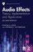 Audio Effects: Theory, Implementation and Application by Joshua D. Reiss, Andrew P. McPherson