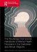 The Routledge International Handbook of Mental Health Disorders in the Caribbean and African Regions by Monique Lynch-Jonah