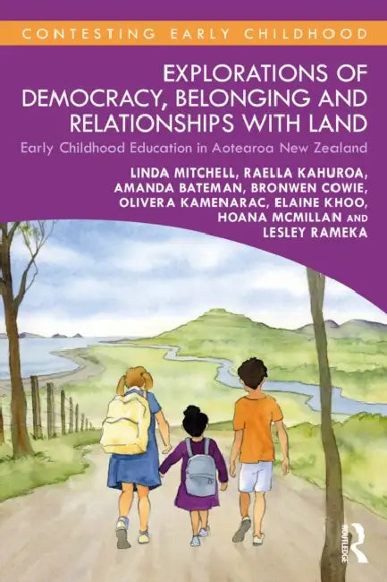 Explorations of Democracy, Belonging and Relationships with Land by Linda Mitchell