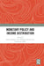 Monetary Policy and Income Distribution by Sylvio Kappes