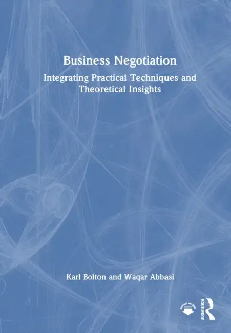 Business Negotiation by Karl Bolton