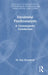 Existential Psychoanalysis: A Contemporary Introduction by M. Guy Thompson