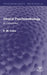 Clinical Psychopathology: An Introduction by E. M. Coles