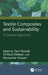 Textile Composites and Sustainability: A Circular Approach by Yasir Nawab, Ali Raza Shafqat, Muzzamal Hussain