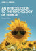 An Introduction to the Psychology of Humor by Janet M. Gibson