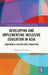 Developing and Implementing Inclusive Education in Asia: Comparative Perspectives from Japan by Tomoyasu Noguchi