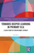 Towards Deeper Learning in Primary CLIL: A Case Study of Disciplinary Literacy by Fay Chen