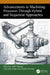Advancements in Machining Processes Through Hybrid and Sequential Approaches by Sahil Sharma