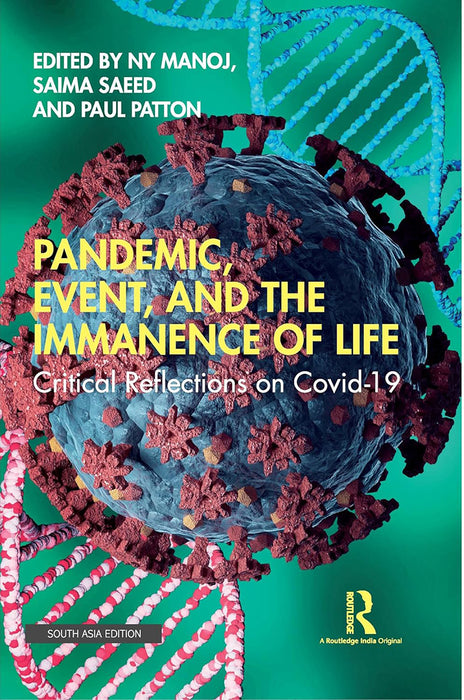 Pandemic Event And The Immanence Of Life: Criical Reflections On Covid - 19