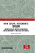 How Social Movements Imagine: Anthropology Of Protest And The Newer Social Movements In India And South Africa by Bobby Luthta Sinha