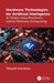Hardware Technologies for Artificial Intelligence: AI Chips, Ising Machines, and In-Memory Computing by Takayuki Kawahara