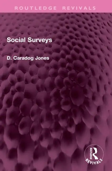 Social Surveys by D. Caradog Jones