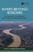 Rivers Beyond Borders: Environmental Sustainability in South Asia's Transboundary Waters by Mehebub Sahana