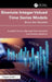 Bivariate Integer-Valued Time Series Models: Bivariate Models by Sunecher Yuvraj