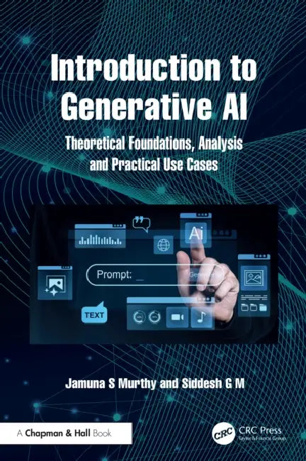 Introduction to Generative AI by Jamuna S. Murthy
